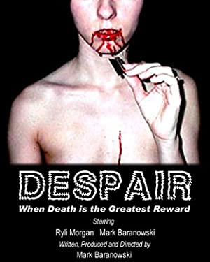 Despair (2001) starring Mark Baranowski on DVD on DVD